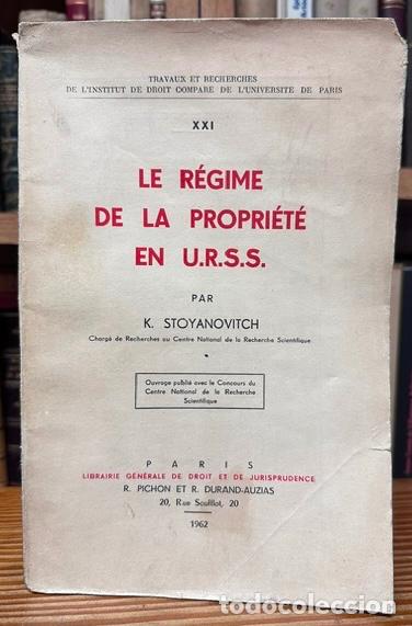 Libros: LE REGIME DE LA PROPRIETE EN U.R.S.S. - STOYANOVITCH, K.