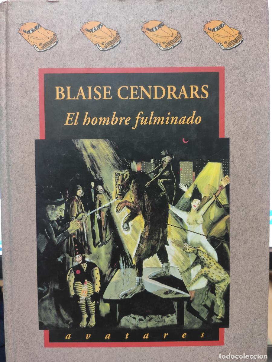 Libros: El hombre fulminado - Cendrars, Blaise