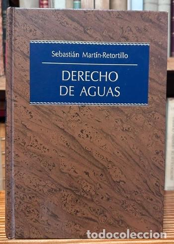 Libros: DERECHO DE AGUAS - MARTIN-RETORTILLO, Sebasti&aacute;n