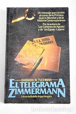 Libros: Telegrama Zimmermann, el - Tuchman, Barbara W tdk440