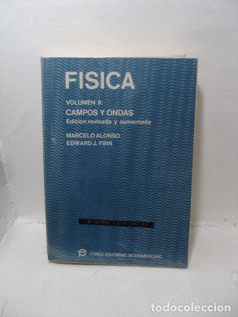 books: FISCA VOL.II: CAMPOS Y ONDAS - Marcelo Alonso; Edward J. Finn