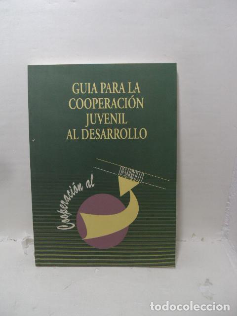 Libros: GU&Iacute;A PARA LA COOPERACI&Oacute;N JUVENIL AL DESARROLLO - Alejandro Tullio Petti