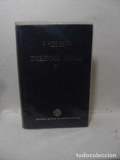 Libros: DERECHO PENAL. Tomo IV, Parte Especial - Federico Puig Pe&ntilde;a
