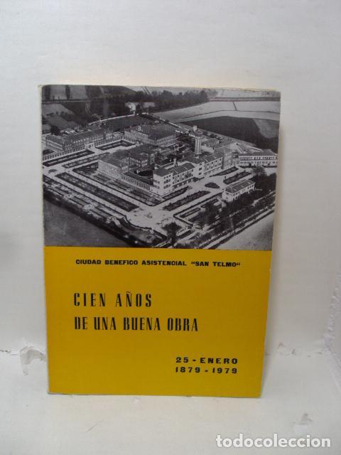 Libros: CIEN A&Ntilde;OS DE UNA BUENA OBRA, 25 de enero 1879-1979 - Abilio Sierra Jorr&iacute;n