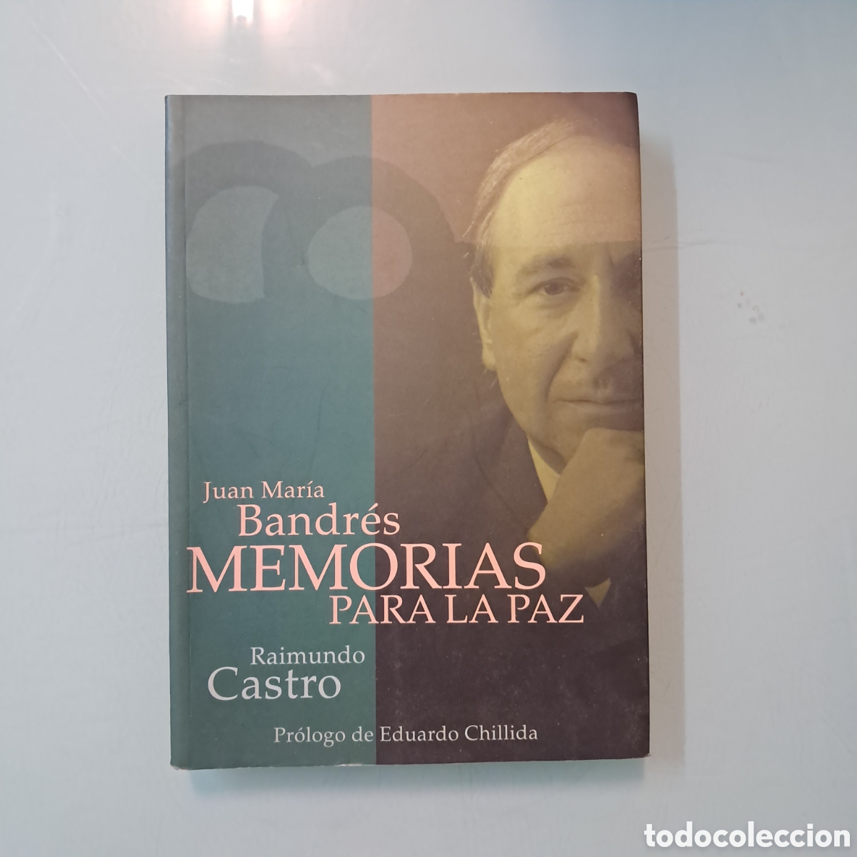 Libros: Juan Maria Bandres,Memorias para la paz