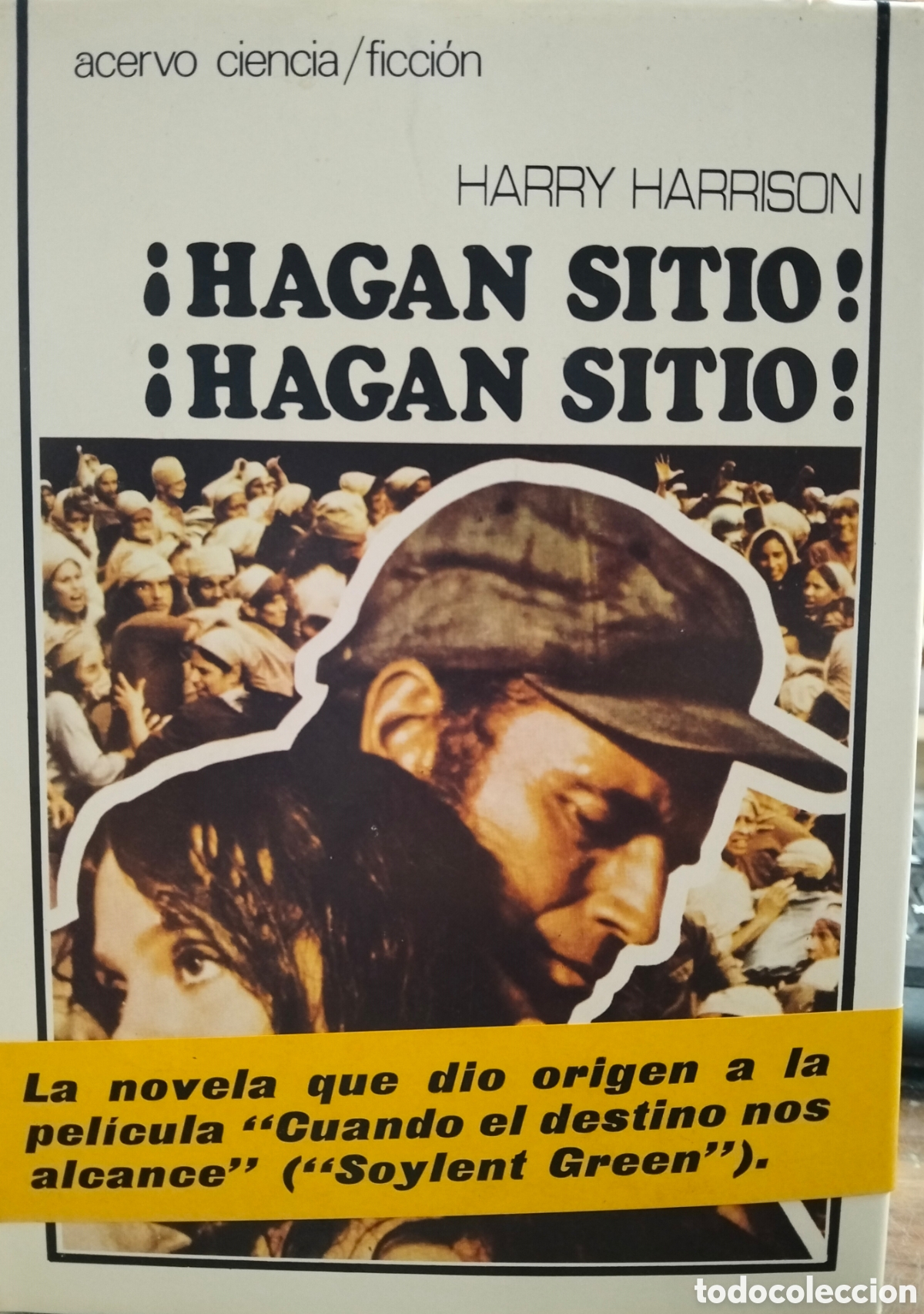 Libros: &iexcl;HAGAN SITIO! &iexcl;HAGAN SITIO!. 1&ordf; Edici&oacute;n en Castellano. A&ntilde;o 1976 - HARRISON,Harry