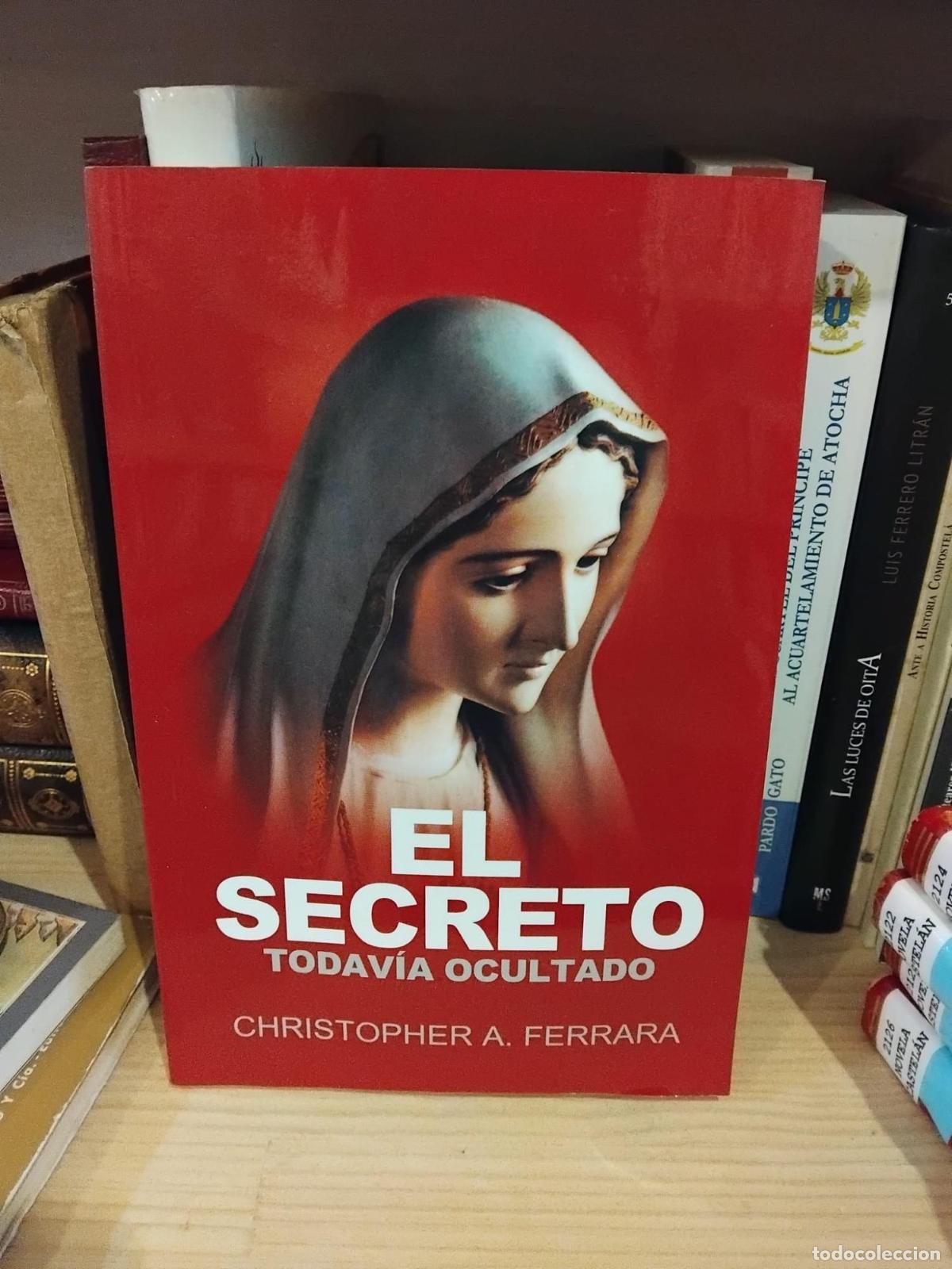 Libros: El secreto todav&iacute;a ocultado - FERRARA,Christopher A