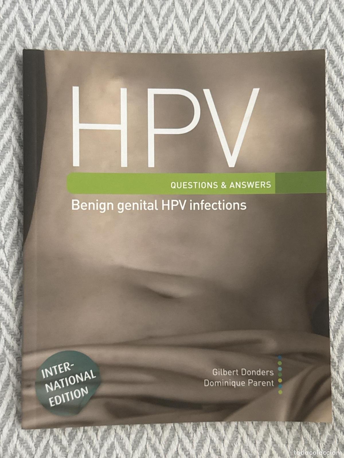 Libros: HPV. Questions & answers. Benign genital HPV infections - Gilbert Donders, Dominique Parent