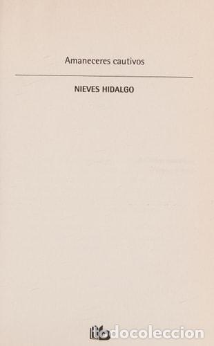 Libros: Amaneceres cautivos - Nieves Hidalgo - Nieves Hidalgo