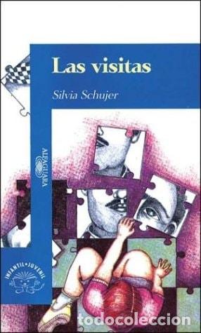 Libros: Las visitas - Silvia Schujer - Silvia Schujer - Foto 1