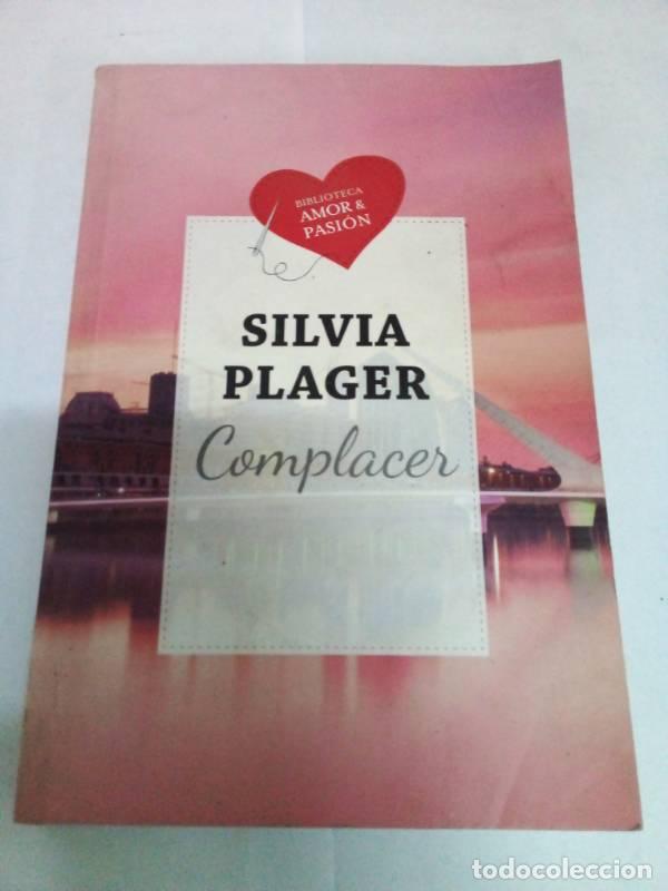 Libros: Complacer - Silvia Plager - Silvia Plager - Foto 1