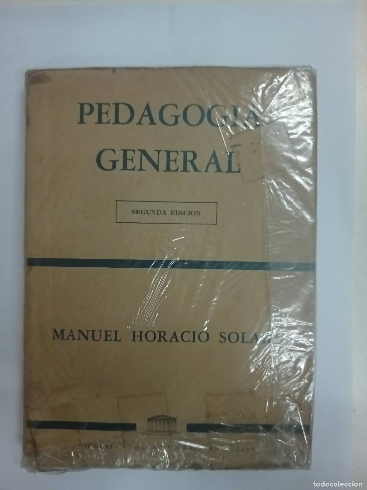 Libros: Pedagog&iacute;a general - Manuel Horacio Solari - Manuel Horacio Solari - Foto 1