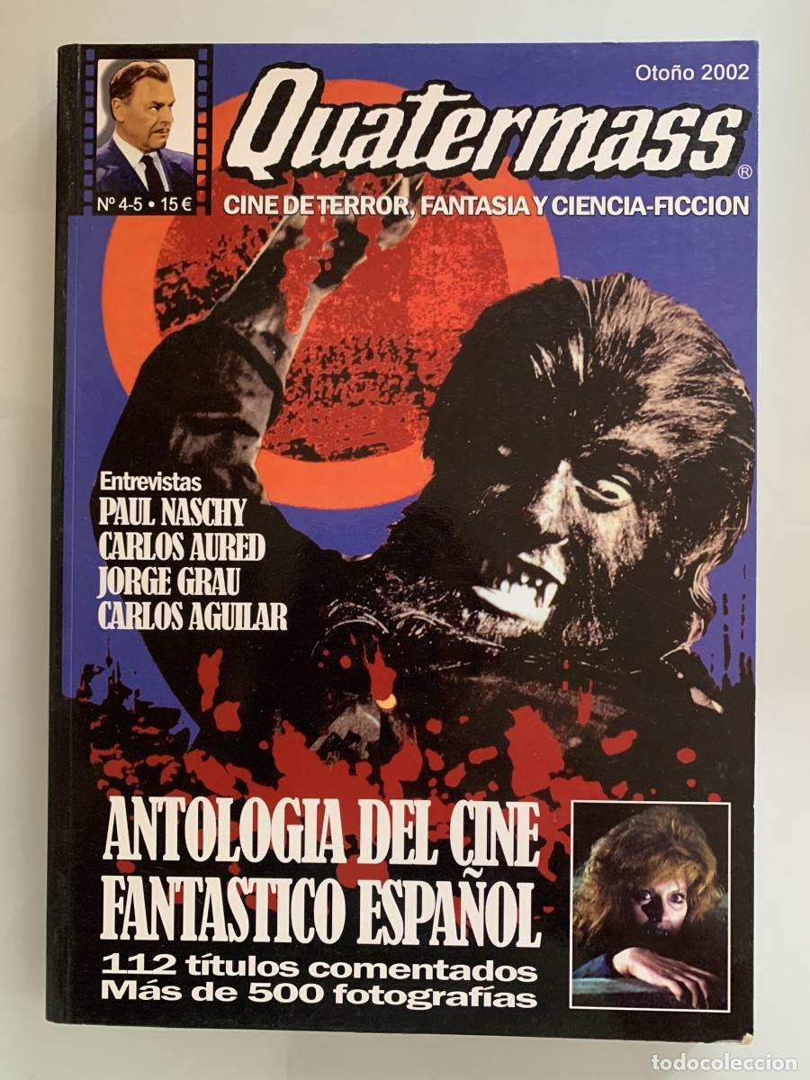 Libros: QUATERMASS. ANTOLOG&Iacute;A DEL CINE FANT&Aacute;STICO ESPA&Ntilde;OL. 112 t&iacute;tulos comentados. M&aacute;s de 500 fotograf&iacute;as -