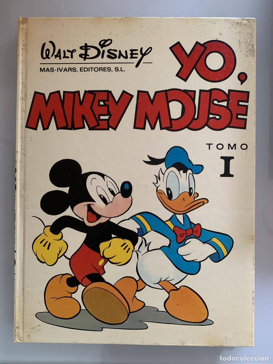 Libros: YO, MICKEY MOUSE (Tomo I) - Walt Disney