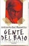 Libros: Gente del Bajo (Spanish Edition) - Dal Masetto Antonio - Dal Masetto Antonio