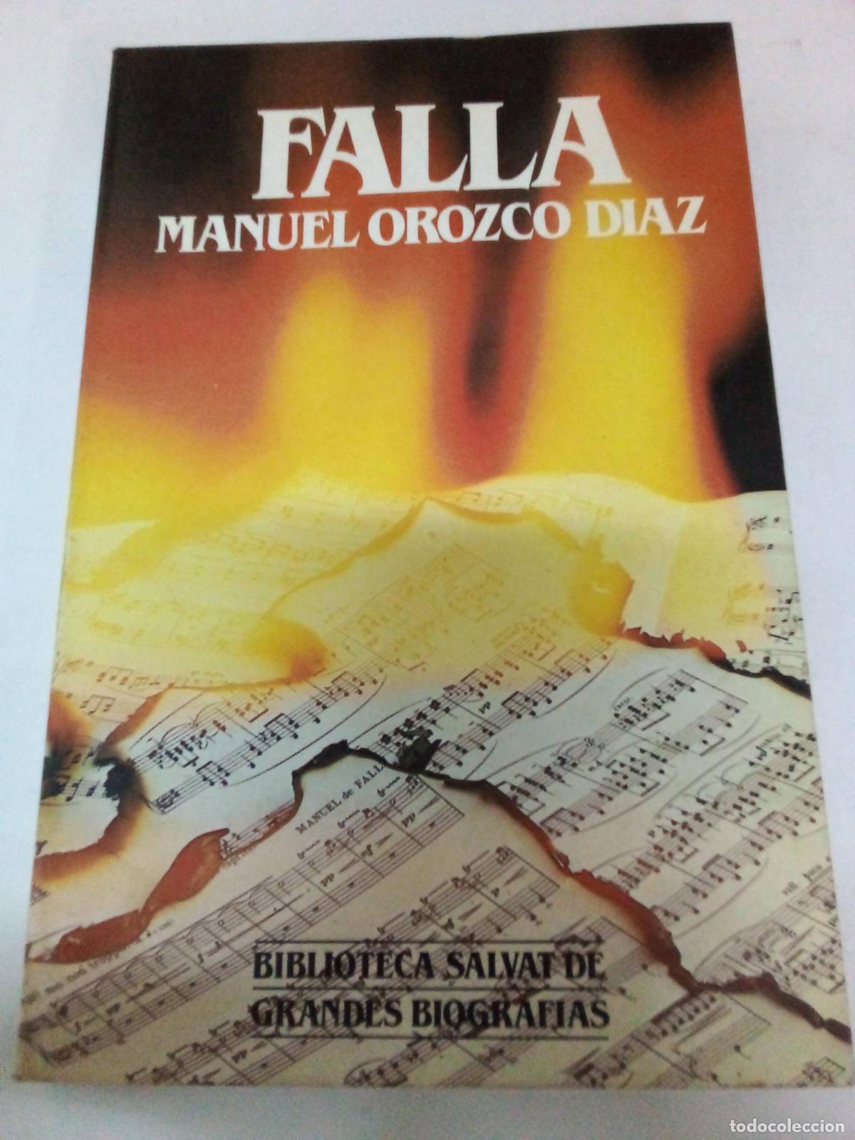 Libros: Falla - Manuel Orozco D&iuml;az - Manuel Orozco D&iuml;az - Foto 1
