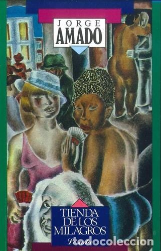 Libros: Tienda de los milagros - Jorge Amado - Jorge Amado
