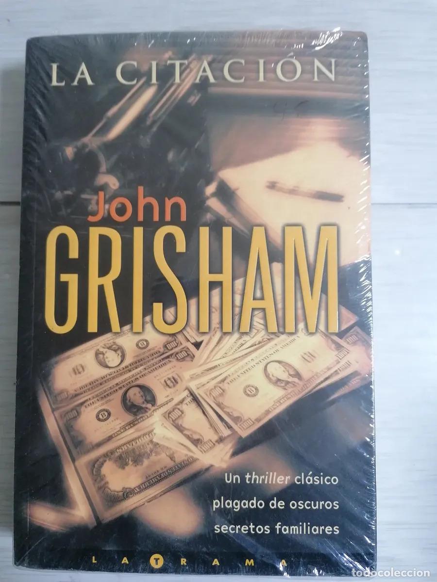 Libros: Libro La Citaci&oacute;n, De John Grisham, Vol. 1. Editorial La Tra - John Grisham - Foto 1