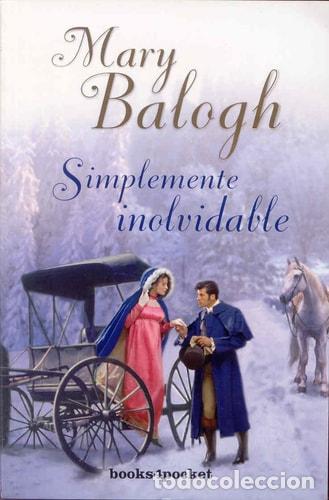 Libros: Simplemente inolvidable - Mary Balogh - Mary Balogh - Foto 1