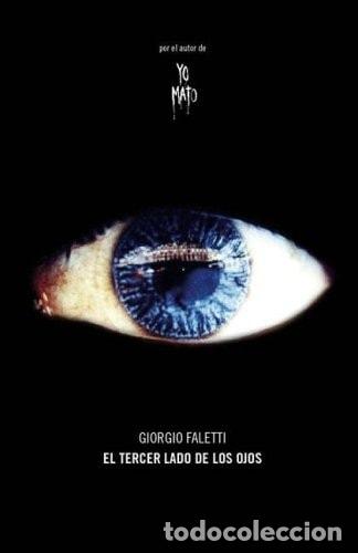 Livros em segunda m&atilde;o: El Tercer Lado de Los Ojos - Giorgio Faletti - Giorgio Faletti