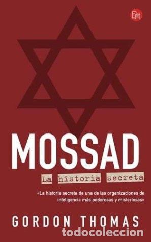 Libros: Mossad - Thomas Gordon, Gordon Thomas - Thomas Gordon, Gordon Thomas - Foto 1