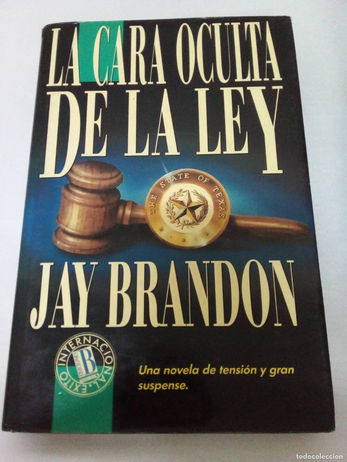 Libros: La Cara Oculta de La Ley - Jay Brandon - Jay Brandon - Foto 1