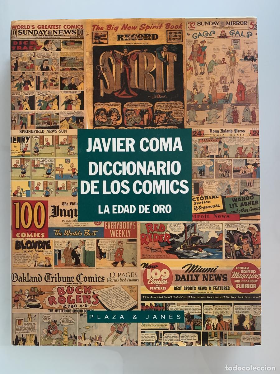 Libros: DICCIONARIO DE LOS COMICS. La Edad de Oro - Javier Coma