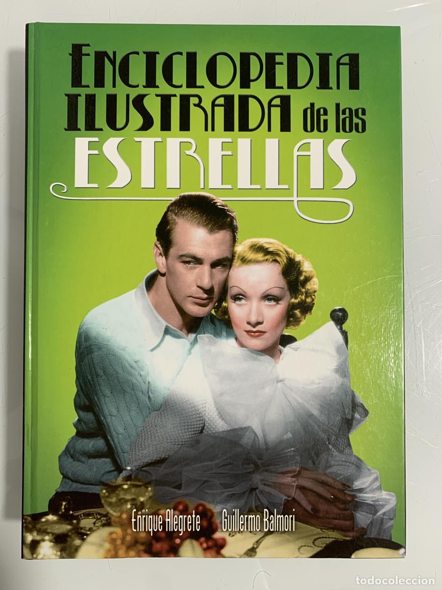 Libros: ENCICLOPEDIA ILUSTRADA DE LAS ESTRELLAS - Enrique Alegrete y Guillermo Balmori