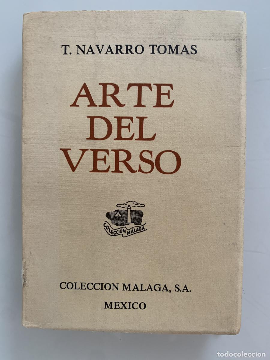 Libros: ARTE DEL VERSO - T. Navarro Tom&aacute;s