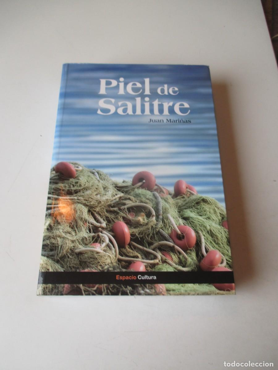 Libros: JUAN MARI&Ntilde;AS Piel de salitre W40636