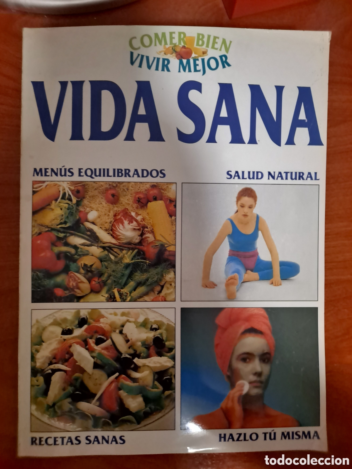 Libros: Libro &rdquo;Comer bien, Vivir mejor: Vida Sana&rdquo;