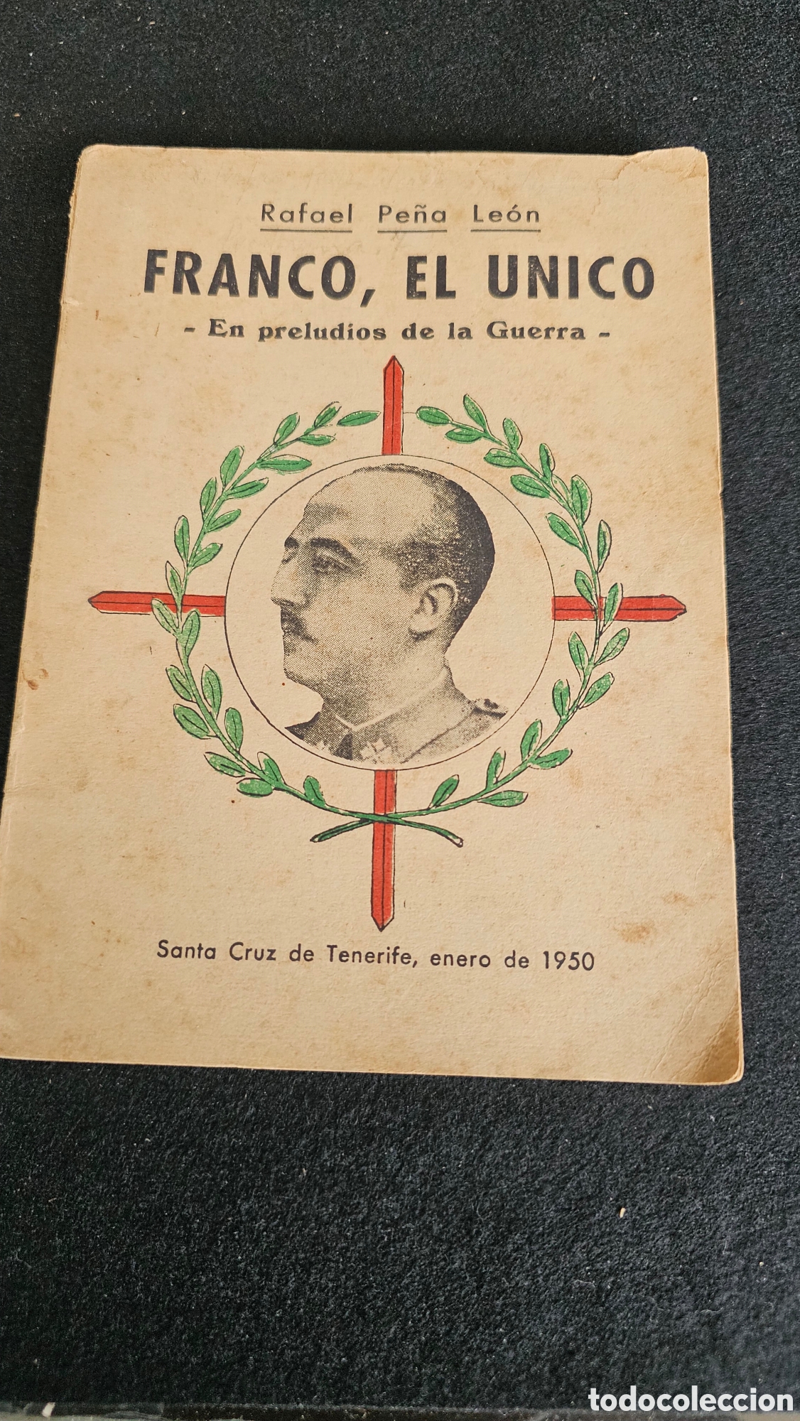 Libros: Franco EL &Uacute;NICO 1950