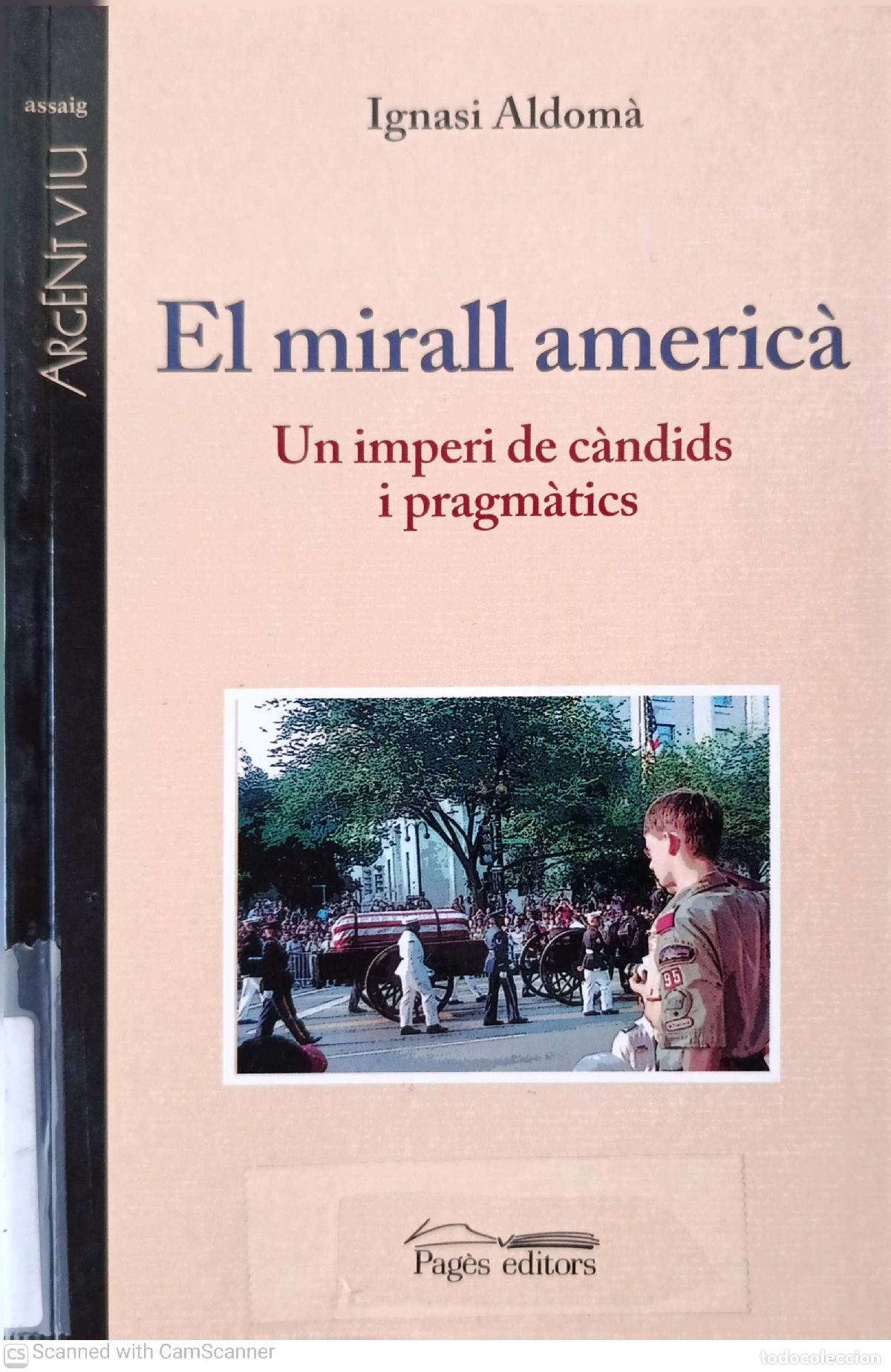 Libros: El mirall americ&agrave; - Ignasi Aldom&agrave;
