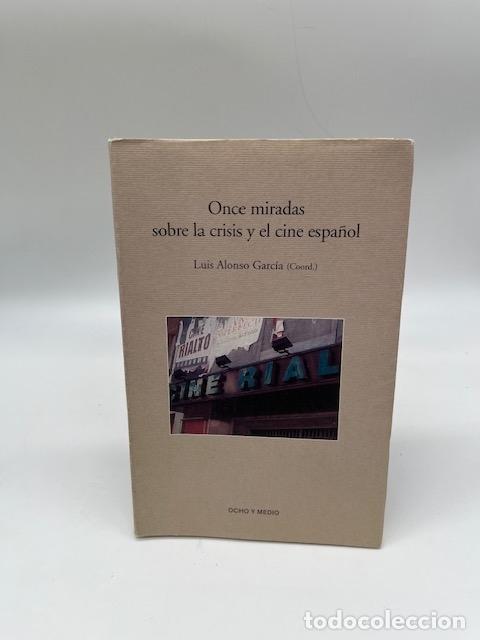 Libros: VV. AA. - Once miradas sobre la crisis y el cine espa&ntilde;ol.