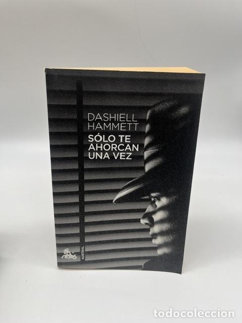 books: HAMMETT, Dashiell. - S&oacute;lo te ahorcan una vez.