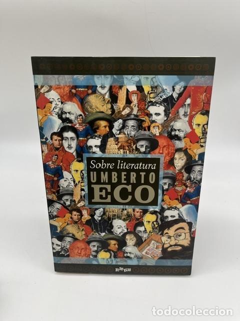 Libros: ECO, Umberto. - Sobre literatura.