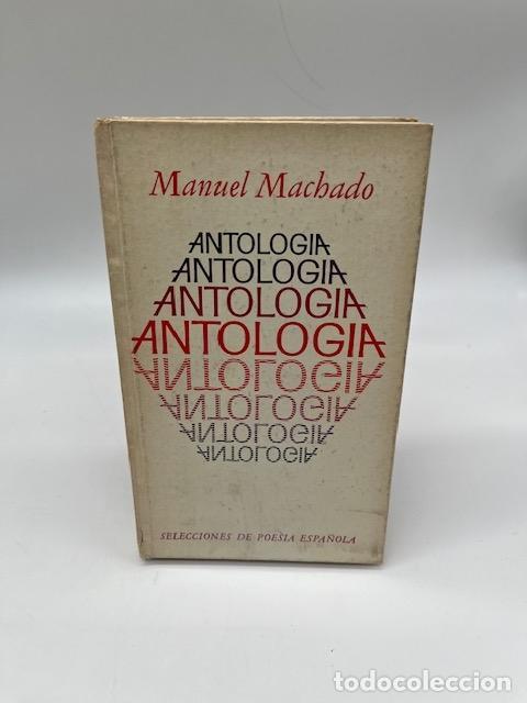 Libros: MACHADO, Manuel. - Antolog&iacute;a.