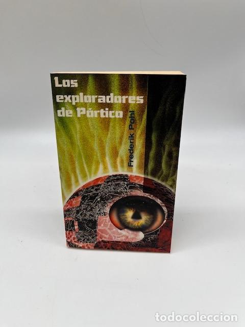 Libros: POHL, Frederik. - Los expulsadores de P&oacute;rtico.