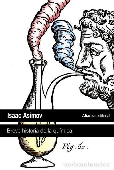 Livres: Breve historia de la qu&iacute;mica- 9788420664217