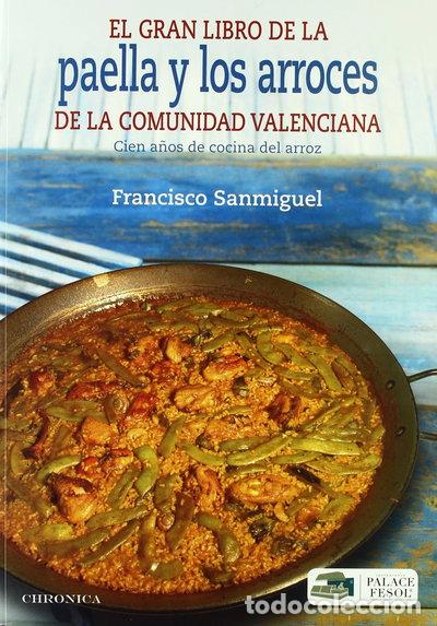 Livres: Gran libro de la paella y los arroces de la Comunidad Valenciana- 9788415122159