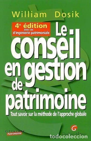 Libros: Le conseil en gestion de patrimoine- 9782297004411