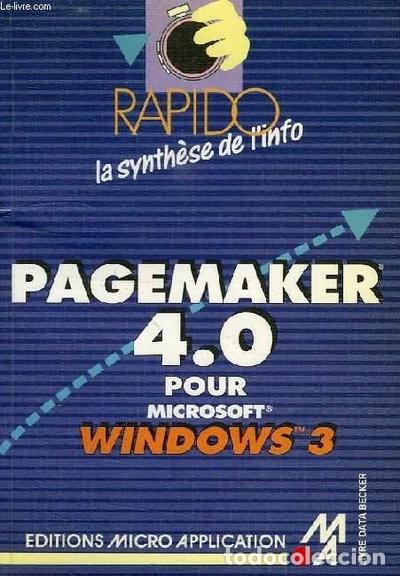 Libros: Rapido Pagemaker 4.0 pour Microsoft Windows 3- 9782868995131