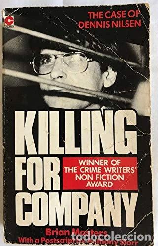 Livres: Killing for Company: Case of Dennis Nilsen- 9780340386347