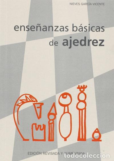 Libros: Ense&ntilde;anzas b&aacute;sicas de ajedrez- 9788492361243