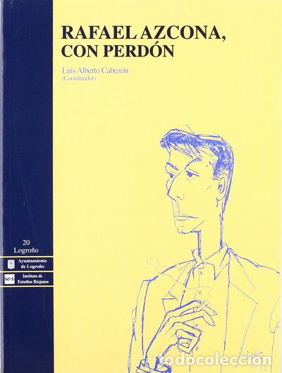 Libros: Rafael Azcona, con perd&oacute;n- 9788489362222 - Foto 1
