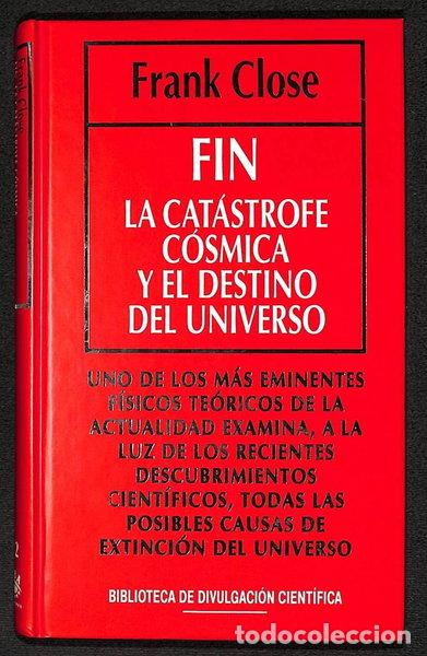 Libros: Fin: La cat&aacute;strofe c&oacute;smica y el destino del universo- 9788447305056