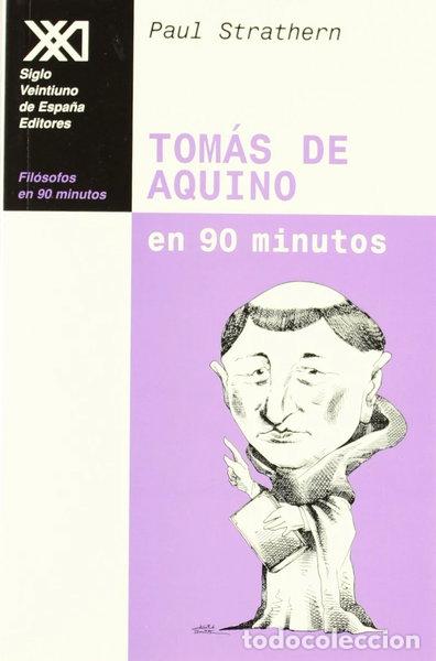 Libros: Tom&aacute;s de Aquino en 90 minutos- 9788432309915