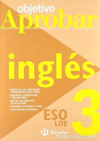 Libros: Objetivo aprobar Ingl&eacute;s 3 ESO- 9788421660065