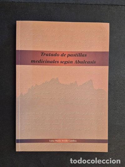 Livros em segunda m&atilde;o: Tratado de pastillas medicinales seg&uacute;n Abulcasis- 9788460554851