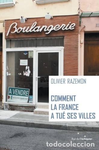 Livros em segunda m&atilde;o: Comment la France a tu&eacute; ses villes- 9782374250380